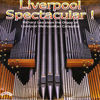 Thumbnail for the Richard Lea - Liverpool Spectacular! /the Organ of Liverpool Metropolitan Cathedral link, provided by host site