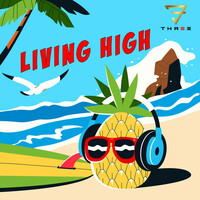 Thumbnail for the Three - Living High link, provided by host site