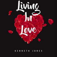 Thumbnail for the Kenneth Jones - Living in Love link, provided by host site
