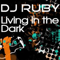 Thumbnail for the Ruby - Living In The Dark link, provided by host site