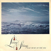 Thumbnail for the Living Strings - Living Strings Play Music of the Sea link, provided by host site