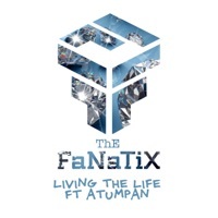 Thumbnail for the Fanatix - Living the Life link, provided by host site