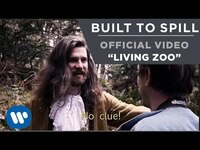 Thumbnail for the Built to Spill - Living Zoo link, provided by host site