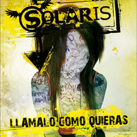 Thumbnail for the Solaris - Llamalo Como Quieras link, provided by host site
