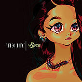 Thumbnail for the Techy Fatule - Llora link, provided by host site