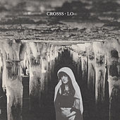 Thumbnail for the Crosss - Lo link, provided by host site