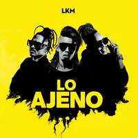 Thumbnail for the LKM - Lo Ajeno link, provided by host site