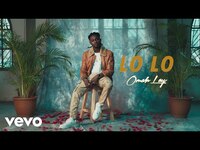 Thumbnail for the Omah Lay - Lo Lo link, provided by host site