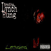 Thumbnail for the Brotha Lynch Hung - Loaded link, provided by host site