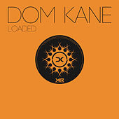 Thumbnail for the Dom Kane - Loaded link, provided by host site