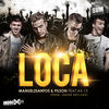 Thumbnail for the Manuel2Santos - Loca (Remix) link, provided by host site