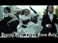 Thumbnail for the Destroy Boys - Locker Room Bully link, provided by host site