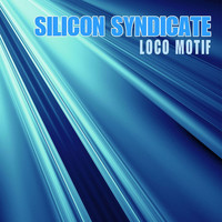 Thumbnail for the Silicon Syndicate - Loco Motif link, provided by host site