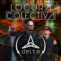 Thumbnail for the Delta - Locura Colectiva link, provided by host site