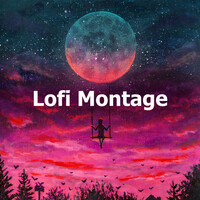 Thumbnail for the Chillhop Music - Lofi Montage link, provided by host site