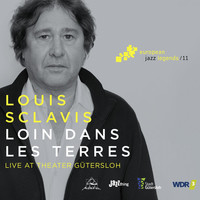 Thumbnail for the Louis Sclavis - Loin dans les terres (Live at Theater Gütersloh) [European Jazz Legends Vol. 11] link, provided by host site