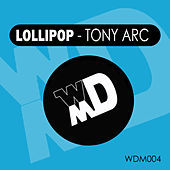 Thumbnail for the Tony Arc - Lollipop link, provided by host site