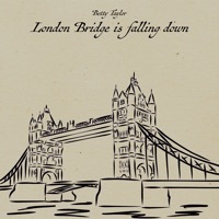 Thumbnail for the Betty Taylor - London Bridge Is Falling Down link, provided by host site