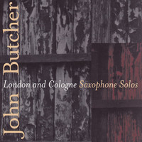 Thumbnail for the John Butcher - London & Cologne link, provided by host site