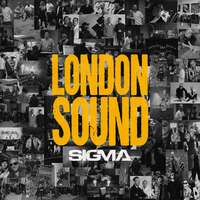 Thumbnail for the Sigma - London Sound link, provided by host site