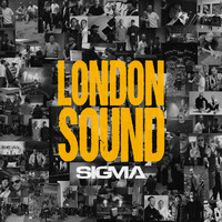 Thumbnail for the Sigma - London Sound link, provided by host site