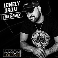 Thumbnail for the Aaron Goodvin - Lonely Drum 2.0 (Remix) link, provided by host site