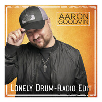 Thumbnail for the Aaron Goodvin - Lonely Drum (Radio Edit) link, provided by host site