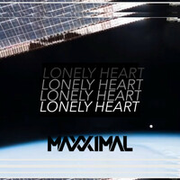Thumbnail for the Maxximal - Lonely Heart link, provided by host site