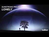 Thumbnail for the Sunstroke Project - Lonely (Radio Edit) link, provided by host site