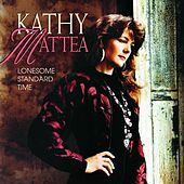 Thumbnail for the Kathy Mattea - Lonesome Standard Time link, provided by host site