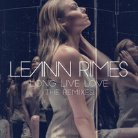 Thumbnail for the LeAnn Rimes - Long Live Love (The Remixes) link, provided by host site