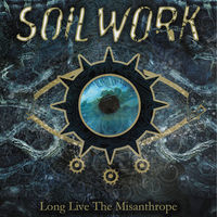 Thumbnail for the Soilwork - Long Live the Misanthrope link, provided by host site