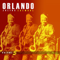 Thumbnail for the Orlando Julius - Longevity and Reclamation, Vol. 5 link, provided by host site