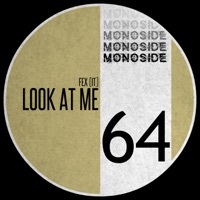 Thumbnail for the Fex - Look At Me link, provided by host site