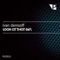 Thumbnail for the Ivan Demsoff - Look at That Girl link, provided by host site