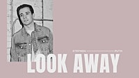 Thumbnail for the Stephen Puth - Look Away (Acoustic [Official Audio]) link, provided by host site