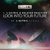Thumbnail for the L-Ectric - Look Into Your Future link, provided by host site