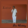 Thumbnail for the Doc Holiday - Look Out link, provided by host site