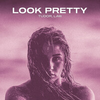 Thumbnail for the Tudor - Look Pretty link, provided by host site