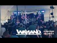 Thumbnail for the Wayland - Looking For A Bar Live From Kirkland Lions Club link, provided by host site