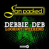 Thumbnail for the Debbie Deb - Lookout Weekend link, provided by host site