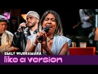 Thumbnail for the Emily Wurramara - ‘Lordy Lordy’ (live for Like A Version) link, provided by host site