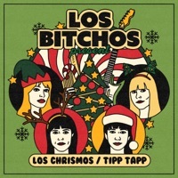 Thumbnail for the Los Bitchos - Los Chrismos link, provided by host site