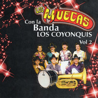 Thumbnail for the Los Muecas - Los Muecas Con La Banda Los Coyonquis link, provided by host site