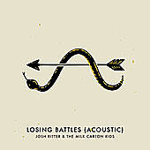 Thumbnail for the Josh Ritter - Losing Battles (Acoustic) link, provided by host site