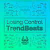 Thumbnail for the TrendBeats - Losing Control link, provided by host site