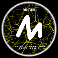 Thumbnail for the Re-Tide - Losing Control Now (Zeeo Remix) link, provided by host site