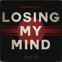 Thumbnail for the Christopher Blake - Losing My Mind link, provided by host site