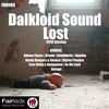 Thumbnail for the Dalkloid Sound - Lost (2010) link, provided by host site