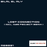 Thumbnail for the Bilal El Aly - Lost Connection (N&R Project Remix) link, provided by host site
